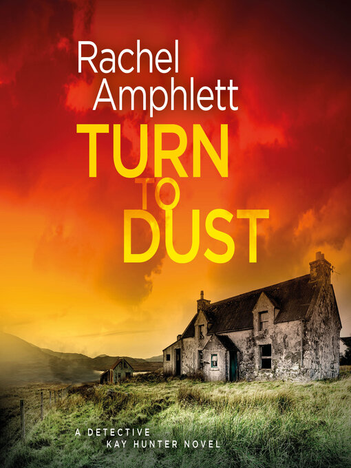 Title details for Turn to Dust by Rachel Amphlett - Available